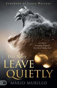Do Not Leave Quietly - Murillo, Mario