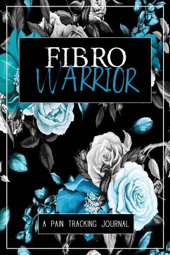 Fibro Warrior - Press, Wellness Warrior