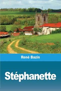 Stéphanette - Bazin, René