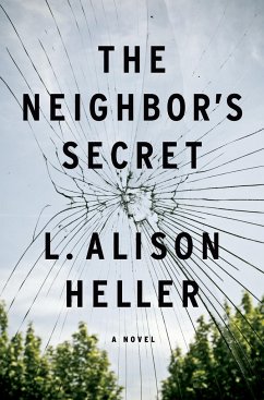 The Neighbor's Secret - Heller, L. Alison