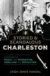 Storied & Scandalous Charleston - Bild 1