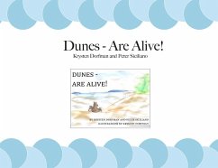 Dunes - Are Alive! - Dorfman, Krysten; Siciliano, Peter