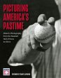 Picturing America's Pastime - Bild 1