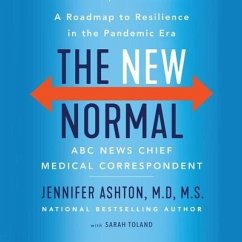 The New Normal: A Roadmap to Resilience in the Pandemic Era - Ashton, Jennifer