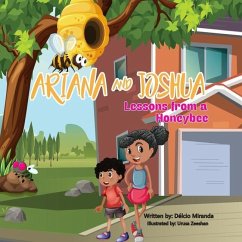 Ariana and Joshua: Lessons from a Honeybee - Miranda, Délcio