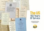 The Us: 150 Years of Service: Illustrated by 150 Orders of Service and Key Artefacts from the Collection of Professor David La