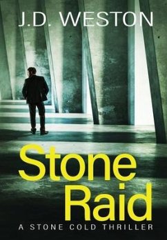 Stone Raid - Weston, J. D.