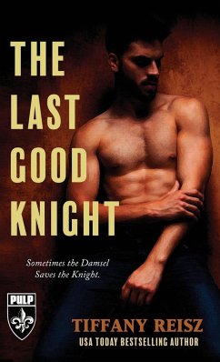 The Last Good Knight - Reisz, Tiffany