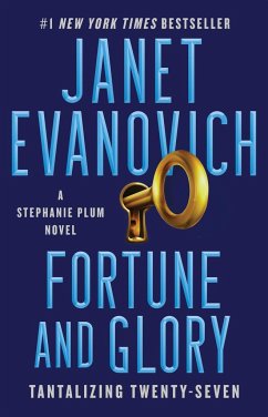 Fortune and Glory - Evanovich, Janet