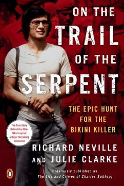 On the Trail of the Serpent - Neville, Richard; Clarke, Julie