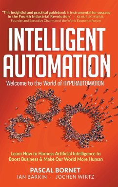 INTELLIGENT AUTOMATION - Pascal Bornet, Ian Barkin & Jochen Wirtz