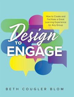 Design to Engage - Blom, Beth Cougler