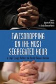 Eavesdropping on the Most Segr Eavesdropping on the Most Segr