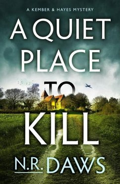 A Quiet Place to Kill - Daws, N. R.