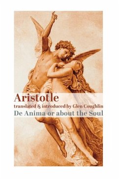 de Anima, or about the Soul - Aristotle