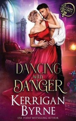 Dancing With Danger - Byrne, Kerrigan