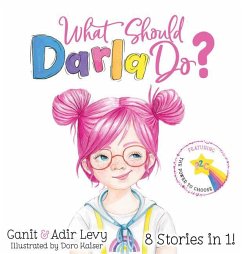 What Should Darla Do? - Levy, Ganit; Levy, Adir