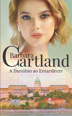 25. A Danúbio ao Entardecer - Cartland, Barbara