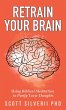 Retrain Your Brain - Bild 1