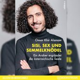 Sisi, Sex und Semmelknödel (MP3-Download)