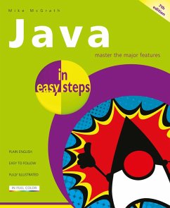 Java in easy steps, 7th edition (eBook, ePUB) - Mcgrath, Mike