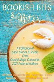 Bookish Bits and Bites (eBook, ePUB) Bookish Bits and Bites (eBook, ePUB)