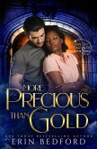 More Precious Than Gold (Fairy Tale Bad Boys, #3) (eBook, ePUB)