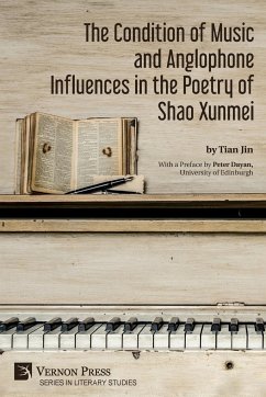 The Condition of Music and Anglophone Influences in the Poetry of Shao Xunmei - Jin, Tian