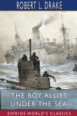 The Boy Allies Under the Sea (Esprios Classics)