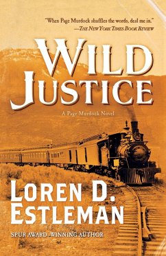 Wild Justice - Estleman, Loren D.