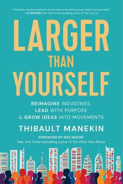 Larger Than Yourself - Manekin, Thibault