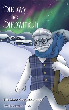 Snowy the Snowman - Lima, Damien A.