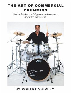 The Art of Commercial Drumming - Shipley, Robert