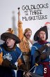 Goldilocks and the Three Musketeers - Bild 1