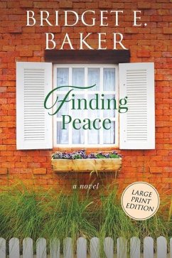 Finding Peace - Baker, Bridget E.