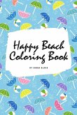 Happy Beach Coloring Book for Children (6x9 Coloring Book / Activity Book)