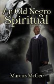 An Old Negro Spiritual