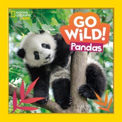 Go Wild! Pandas - Markarian, Margie; National Geographic Kids