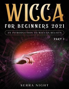 Wicca For Beginners 2021 - Night, Serra