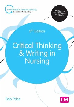 Critical Thinking and Writing in Nursing - Price, Bob