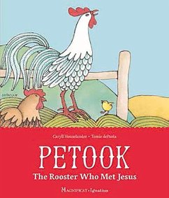 Petook: The Rooster Who Met Jesus - Depaola, Tomie; Houselander, Caryll