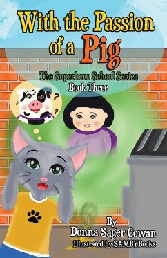 With the Passion of a Pig - Cowan, Donna Sager