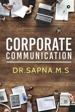 Corporate Communication: Trends and Features - Sapna M. S.