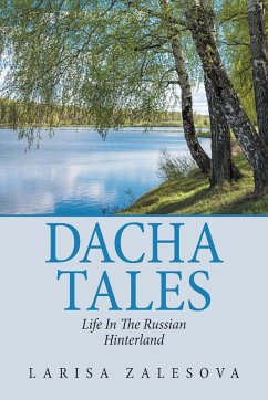 Dacha Tales - Zalesova, Larisa