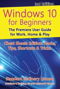 Windows 10 for Beginners. Revised & Expanded 3rd Edition - Human, Ordinary