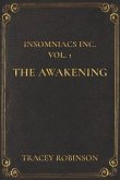 Insomniacs Inc: The Awakening