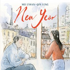 New Year (a Lunar New Year Book for Kids) - Zihan, Mei