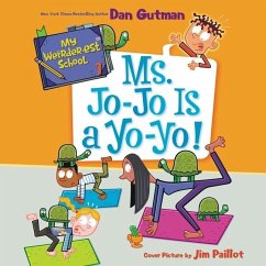 Ms. Jo-Jo Is a Yo-Yo! - Gutman, Dan