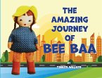 The Amazing Journey of Bee Baa