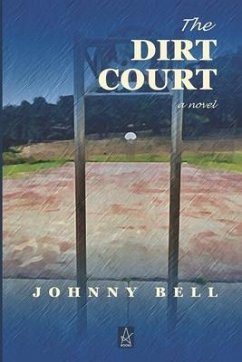 The Dirt Court - Bell, Johnny